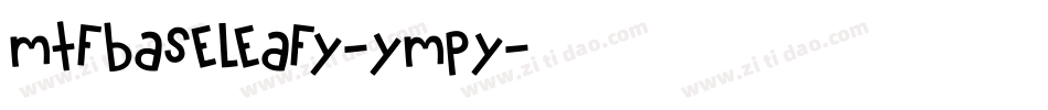 MtfBaseLeafy-ympY字体转换