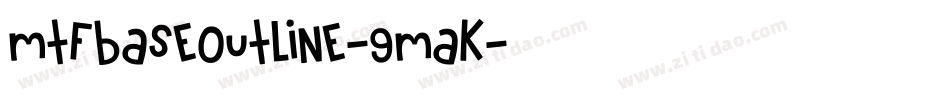 MtfBaseOutline-9mAK字体转换