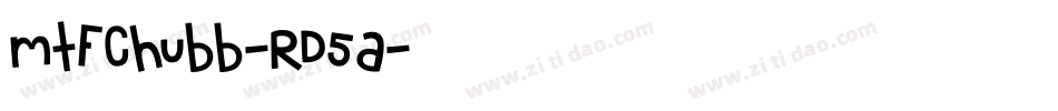 MtfChubb-Rd5A字体转换