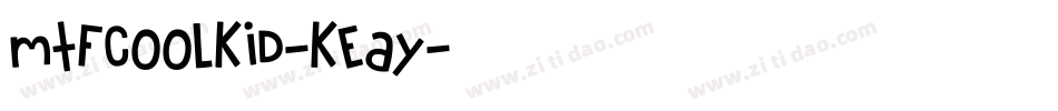 MtfCoolKid-KEAy字体转换