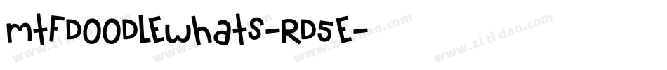 MtfDoodlewhats-Rd5e字体转换