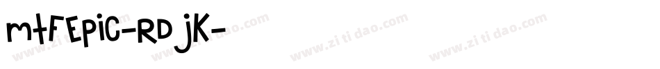 MtfEpic-rdJK字体转换