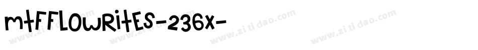 MtfFlowrites-236X字体转换