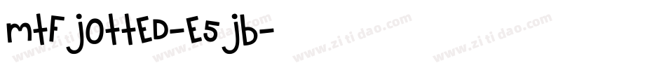 MtfJotted-e5JB字体转换