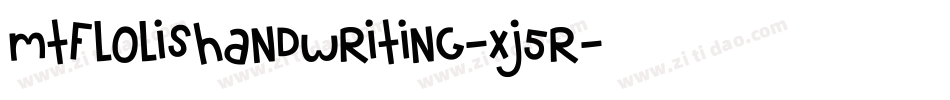 MtfLolisHandwriting-xj5R字体转换
