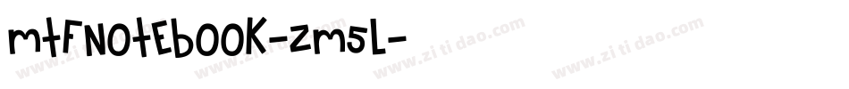 MtfNotebook-zm5l字体转换