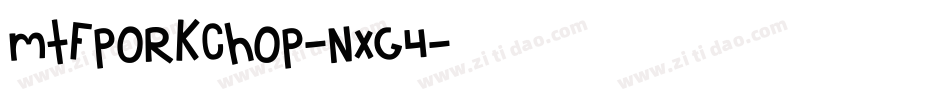 MtfPorkChop-nXG4字体转换