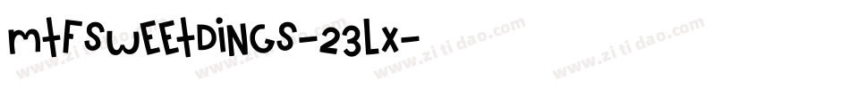 MtfSweetDings-23lX字体转换