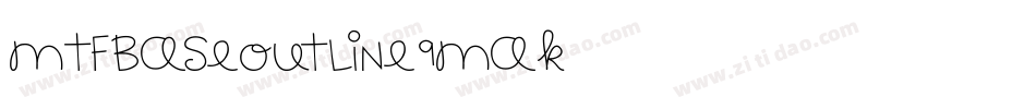 MtfBaseOutline-9mAK字体转换
