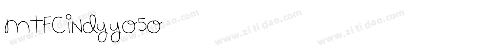 MtfCindy-YO5O字体转换 MtfCindy-YO5O字体转换