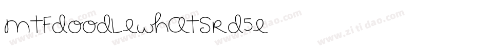 MtfDoodlewhats-Rd5e字体转换