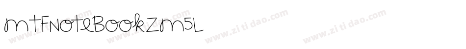 MtfNotebook-zm5l字体转换