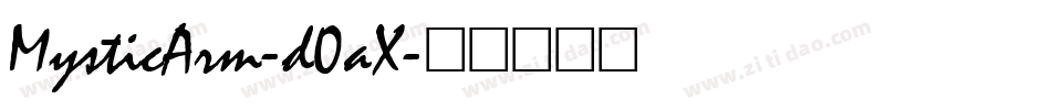 MysticArm-d0aX字体转换