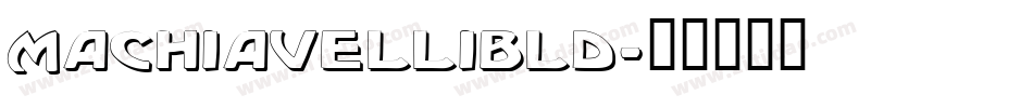 MachiavelliBld字体转换