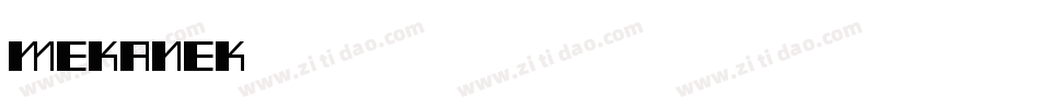 Mekanek字体转换