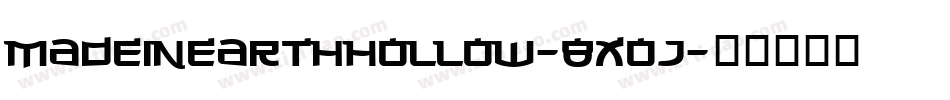 MadeInEarthHollow-8XOJ字体转换
