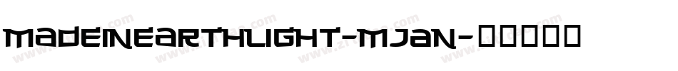 MadeInEarthLight-MjAn字体转换