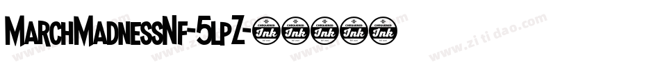 MarchMadnessNf-5lpZ字体转换