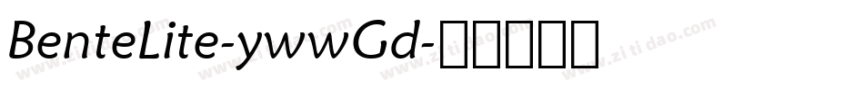 BenteLite-ywwGd字体转换