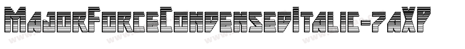 MajorForceCondensedItalic-7aXP字体转换 MajorForceCondensedItalic-7aXP字体转换