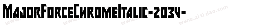 MajorForceChromeItalic-2o3v字体转换
