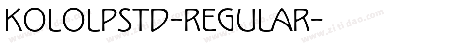 KoloLPStd-Regular字体转换