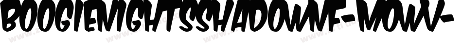 BoogieNightsShadownf-MOWv字体转换