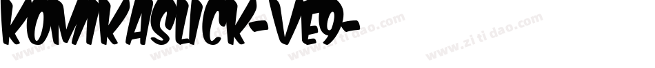 KomikaSlick-vE9字体转换