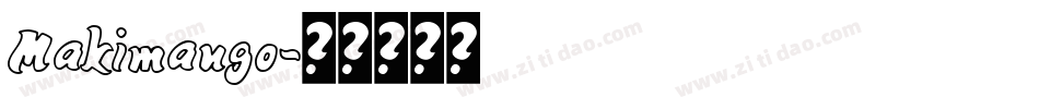 Makimango字体转换
