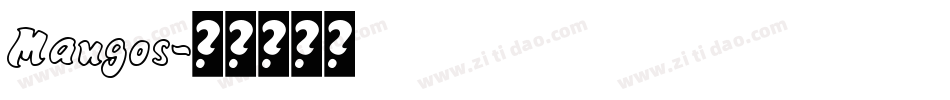 Mangos字体转换