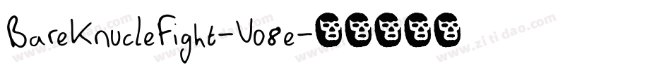 BareKnucleFight-Vo8e字体转换