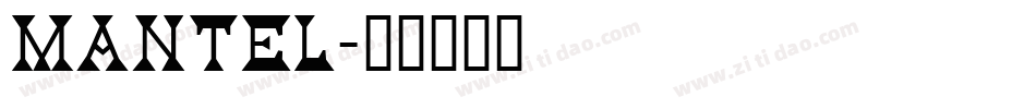 Mantel字体转换