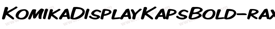 KomikaDisplayKapsBold-rax字体转换