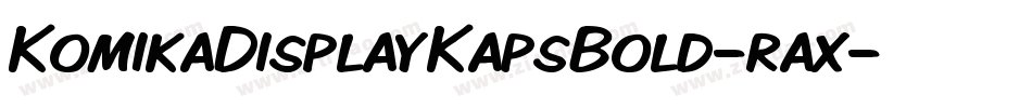 KomikaDisplayKapsBold-rax字体转换