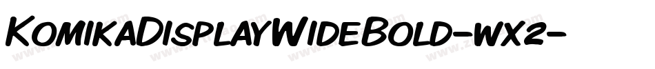 KomikaDisplayWideBold-wx2字体转换