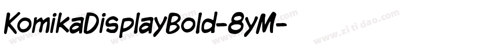 KomikaDisplayBold-8yM字体转换