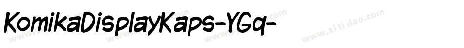 KomikaDisplayKaps-YGq字体转换