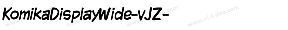 KomikaDisplayWide-vJZ字体转换