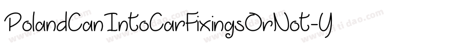 PolandCanIntoCarFixingsOrNot-YWYj字体转换