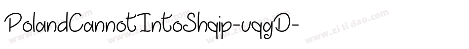 PolandCannotIntoShqip-vqgD字体转换
