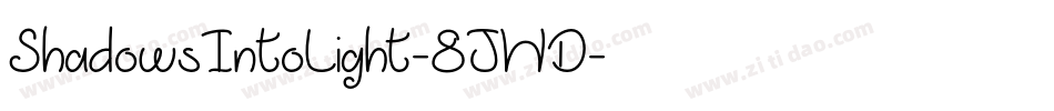 ShadowsIntoLight-8JWD字体转换