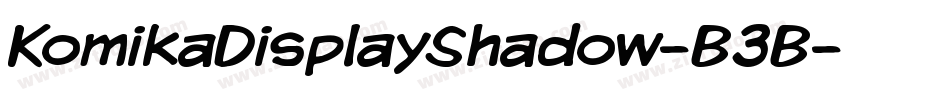 KomikaDisplayShadow-B3B字体转换