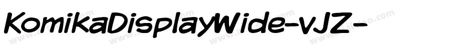KomikaDisplayWide-vJZ字体转换