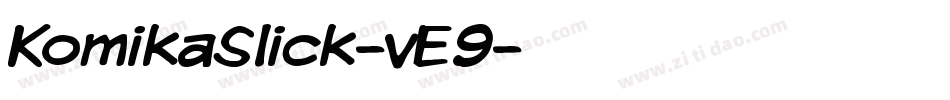 KomikaSlick-vE9字体转换