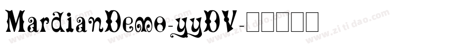 MardianDemo-yyDV字体转换