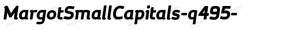 MargotSmallCapitals-q495字体转换
