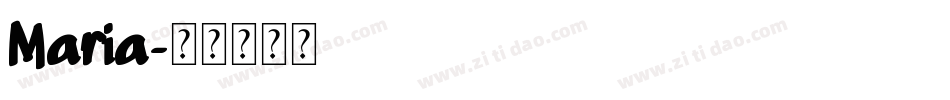 Maria字体转换