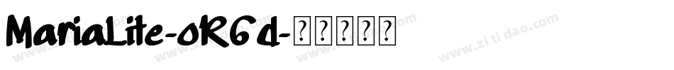 MariaLite-oR6d字体转换