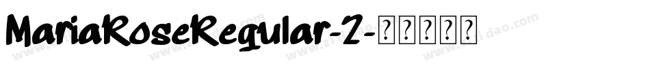 MariaRoseRegular-2字体转换