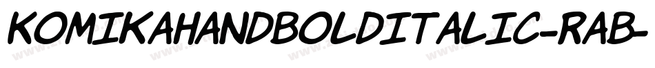KomikaHandBoldItalic-rAB字体转换